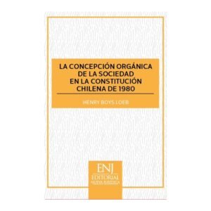 CONCEPCIÓN ORGÁNICA DE LA SOCIEDAD